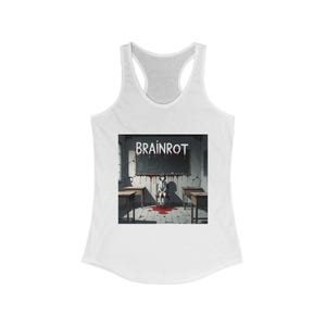 Brainrot Women&#39;s Racerback Tank - Edgy Graphic Tee for Music Lovers, Comfortable Workout Wear, Casual Summer Top, Perfect Gift for Halloween