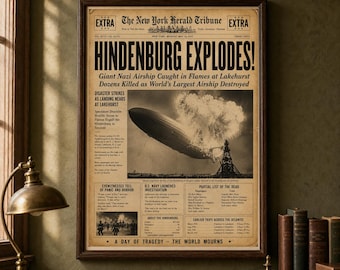Hindenburg Disaster 1937 – Vintage Newspaper Poster, Hindenburg Explodes Historical Print, Zeppelin Wall Art, Printable History Decor