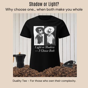 Light or Shadow Unisex Heavy Cotton Tee - Choose Both Graphic Shirt, Casual Wear, Trendy Outfit, Gift for Friends, Fashion Statement