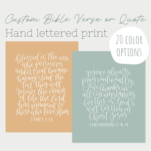 Custom hand lettered Bible verse or quote print