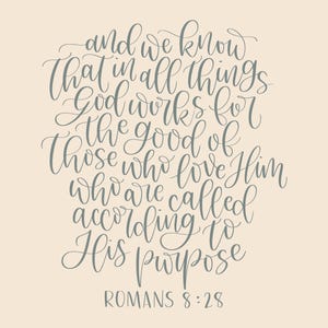 Romans 8:28 bible verse digital download print in cream and navy