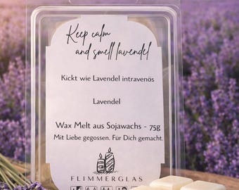 Keep calm and smell lavendel