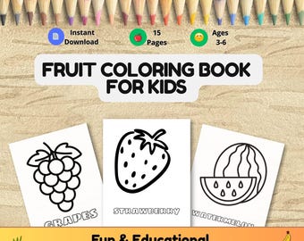Fruit Coloring Book for Kids: 15 Fun Printable Pages (PDF Download)