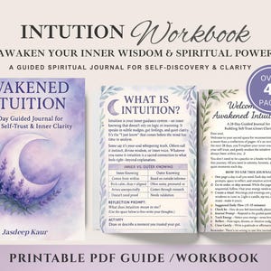 May include: A printable PDF guide and workbook titled "Intuition Workbook" with the text "Awaken Your Inner Wisdom & Spiritual Power." The cover features a purple and white design with a crescent moon and floral elements. Includes over 47 pages.