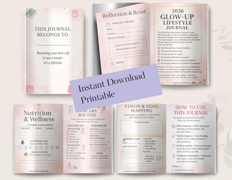 2026 glow up and self improvement journal created to support wellness habits, beauty routines, fitness tracking, mindset growth, financial awareness, and goal clarity through structured lifestyle planning and reflection. This digital PDF journal encourages intentional living, self confidence, and consistent progress across health, habits, and personal goals.