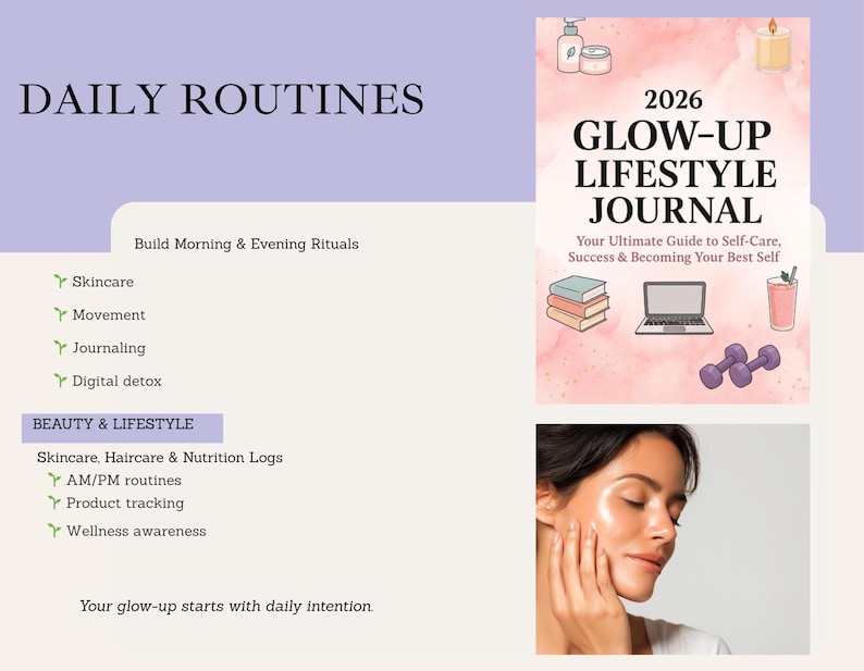 Self care and lifestyle journal PDF designed for 2026 to help users organize daily routines, track fitness and nutrition, maintain skincare and haircare logs, practice gratitude, build confidence, and reflect monthly. This glow up journal supports balanced living, habit consistency, and intentional personal growth.