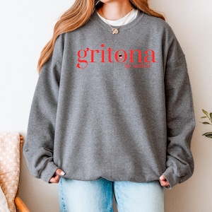 Gritona by Nature Sweatshirt, Gift for your Loud A** Friend, Spanglish Gift, Latina Inspired Sweatshirt, Latina Pullover Crewneck