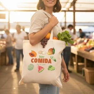 Hay Comida en La Casa, Grocery Cotton Tote Bag, Farmers' Markets Tote, Gift for the Eco-Friendly Friend