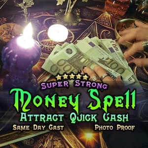 Strong Money Spell: Quick Cash Flow, Financial Prosperity Ritual