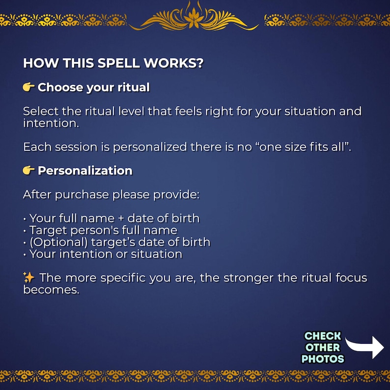 May include: A navy blue graphic with gold accents and text explaining how a spell works. The text includes steps for choosing a ritual, personalization details, and a call to check other photos.