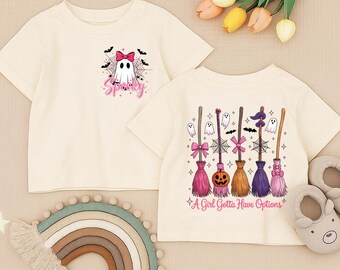 Custom Witch Broom Toddler Shirt, A Girl Gotta Have Options Infant Shirt,Spooky Ghost Youth Tee,Halloween Witch Kids Outfit,Baby Costume Tee