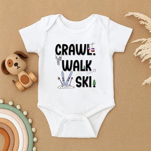 Crawl Walk Ski Baby Bodysuit, Funny Ski Baby Outfit, Winter Baby Shower Gift, Ski Family Baby Clothes, Baby Snow Sports Romper