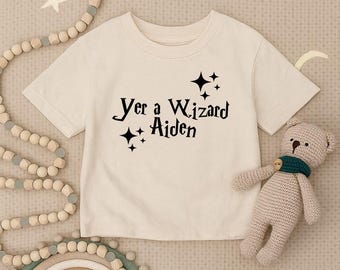 Yer a Wizard Toddler Shirt, Custom Name Magic Infant Shirt,Personalized Wizard Kids Shirt,Fantasy Wizard Baby Outfit,Funny Birthday Gift Tee