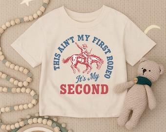 This Ain’t My First Rodeo Toddler Shirt, Rodeo Cowboy Infant Shirt, Funny Western Kids Tee, Cute Rodeo Baby Outfit, Country Outfit Baby Gift