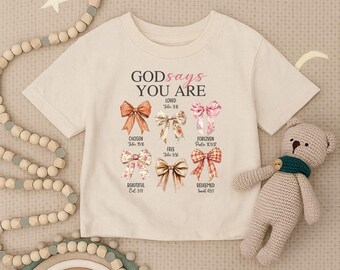 God zegt dat je peutershirt bent, christelijk bijbelvers babyshirt, Faith Bow jeugd-T-shirt, inspirerende kinderoutfit, positief kraamcadeau