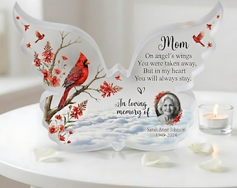 Personalized Memorial Gift for Loss of Mother, Acrylic Angel Wings Plaque with Photo, Cardinal Sympathy Gift, In Loving Memory of Mom
