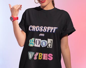 Crossfiter Gift, crossfitting, CrossFit, cross fitness, T-shirt, funny t-shirt, CrossFit Good Vibes Shirt, Workout shirt for Gym Lovers