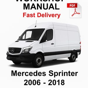 Mercedes Sprinter 2006-2018 workshop repair service manual