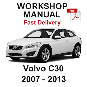 Volvo C30 2007-2013 Workshop Repair Service Manual Download