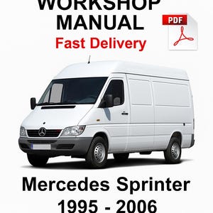 Mercedes Sprinter 1995-2006 Service Repair Manual – Instant Download
