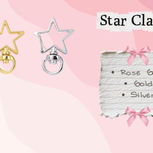 May include: Three star-shaped clasps in rose gold, gold, and silver. The clasps have a swivel base with a ring. Text on a paper reads "Star Clasp" and lists the colors: Rose Gold, Gold, and Silver.