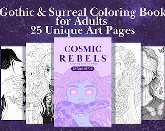 Rebeldes Cósmicos — Libro para colorear gótico y surrealista para adultos / 25 páginas artísticas únicas