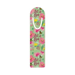 Colorful Bee-Themed Bookmark, Floral Bookmark for Book Lovers, Let it Bee Bookmark, Nature-Inspired Gift, Perfect for Readers
