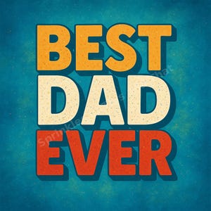 Best Dad Ever Mug PNG | Bright Father’s Day Sublimation Design | 11oz Mug Wrap Digital Download | Gift for Him