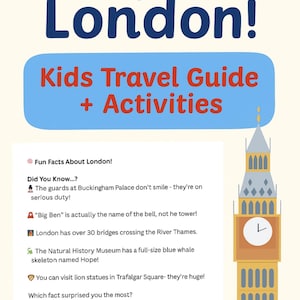 London Travel Guide for Kids | Fun Printable Activities + Facts | Family Trip Prep or Homeschool | PDF Download