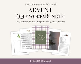 Advent Copywork Guide | Curriculum for the Advent Season | Homeschool Printable Bundle for December | Charlotte Mason Morning Time Packet