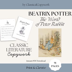 Literature Copywork: Beatrix Potter Tales (Peter Rabbit) | Cursive Practice for Elementary School | Homeschool Handwriting Curriculum