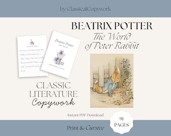 Literature Copywork: Beatrix Potter Tales (Peter Rabbit) | Cursive Practice for Elementary School | Homeschool Handwriting Curriculum