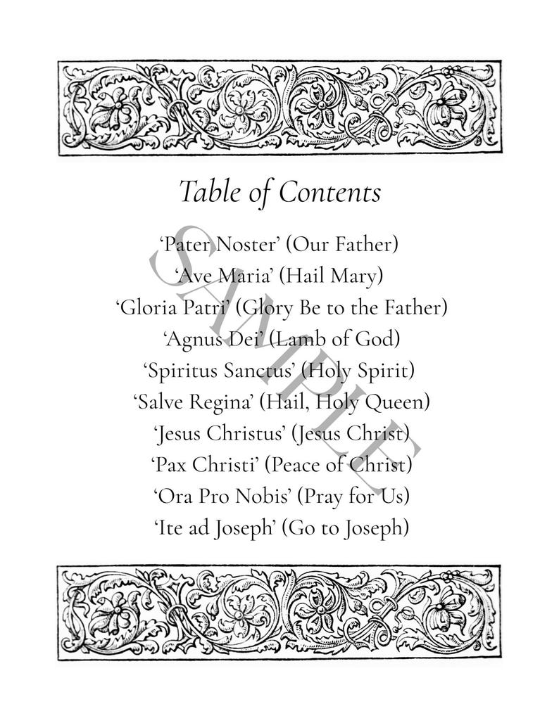 May include: A black and white printed document titled Table of Contents, featuring ornate floral scrollwork borders at the top and bottom. The text lists ten Latin phrases with English translations, including Pater Noster, Ave Maria, and Gloria Patri.