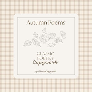 Peut inclure: Une carte carrée avec une bordure vichy beige et blanche présentant le texte Autumn Poems, CLASSIC POETRY Copywork et by ClassicalCopywork en brun foncé, centré avec un dessin au trait de feuilles éparpillées au milieu.