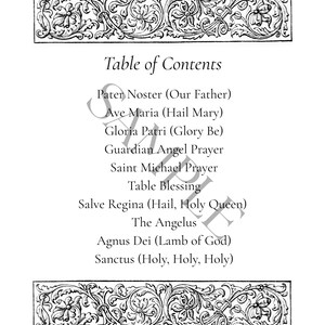 May include: A black and white document titled Table of Contents, featuring ornate floral borders at the top and bottom. The text lists prayers including Pater Noster, Ave Maria, Gloria Patri, Guardian Angel Prayer, Saint Michael Prayer, Table Blessing, Salve Regina, The Angelus, Agnus Dei, and Sanctus.