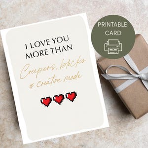 Eu te amo mais que creepers, blocos e modo criativo, cartão divertido para imprimir, download digital, presente para jogadores, cartão instantâneo, Minecraft