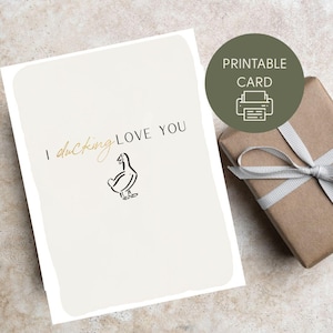 Carte d'amour imprimable amusante - I Ducking Love You - Carte numérique coquine pliée A5 - Carte de jeu de mots animal - Téléchargement immédiat | Cadeau fête des pères