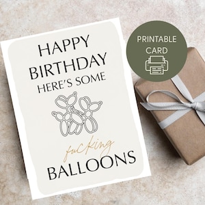 Cartão de aniversário "F*cking Balloons", Cartão engraçado para imprimir, Download digital de palavrões, Cartão de melhor amigo, Presente de última hora, Humor adulto
