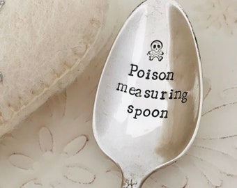 Poison Measuring spoon - Stamped Teaspoon Spoon. Unique Coffee Tea Love Gift. Goth teaspoon.