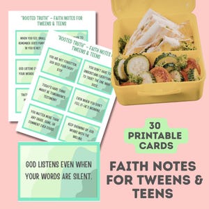 Puede incluir: Una fiambrera amarilla con pepinos en rodajas y otros alimentos se encuentra junto a una pila de tarjetas imprimibles. Las tarjetas tienen citas inspiradoras y el texto "Faith Notes for Tweens & Teens". La imagen también incluye el texto "30 Printable Cards".