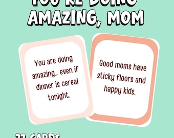 Mom Affirmation Cards Printable, Funny Cards for Tired Moms, Self Care Gift for Mom