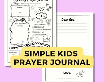 May include: A black and white printable prayer journal page featuring the title My daily prayer journal, sections for name, age, date, feelings, gratitude, and checkboxes for spiritual affirmations, alongside a second page with lines for writing.