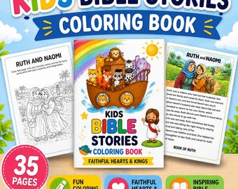 May include: A children's coloring book titled "KIDS BIBLE STORIES COLORING BOOK" with the text "FAITHFUL HEARTS & KINGS". The cover features an ark with animals and the words "KIDS BIBLE STORIES". Includes pages with illustrations and text about Ruth and Naomi.