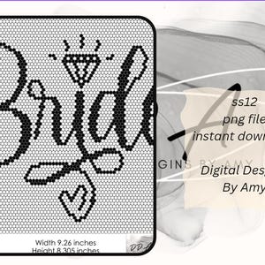 May include: Black and white digital design with the word "Bride" in a decorative font, featuring a diamond and heart. The design is 9.26 inches wide and 8.305 inches high. Includes the text "ss12 png file instant download" and "Digital Desgins By Amy".