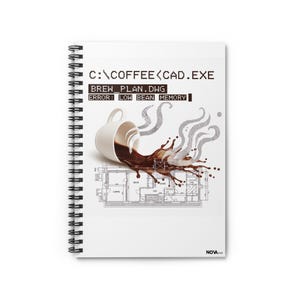 Coffee, Blueprints White Spiral Notebook - Architect Gift, Funny Design Journal, Blueprint Art, Low Bean Memory, Architecture Humor