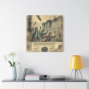 They Stormed the Bastille Canvas - French Revolution Wall Art, Political History Print, Matte Activism Decor, History Lover Gift