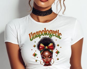Unapologetic Black Queen PNG, Afro Girl Digital Download, Melanin Magic Sublimation Clipart, Pride Headwrap Art