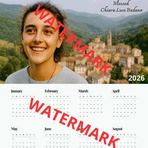 May include: A 2026 calendar with a smiling person, and the text "Blessed Chiara Luce Badano." The calendar displays months from January to December, set against a scenic backdrop. The word "WATERMARK" is overlaid.