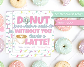 CUSTOMIZE TEXT, Donut Latte Gift Tags, Cards, Printable, Editable, Doughnuts, Coffee, Personalize, Family Gift Tags, template, teacher gift