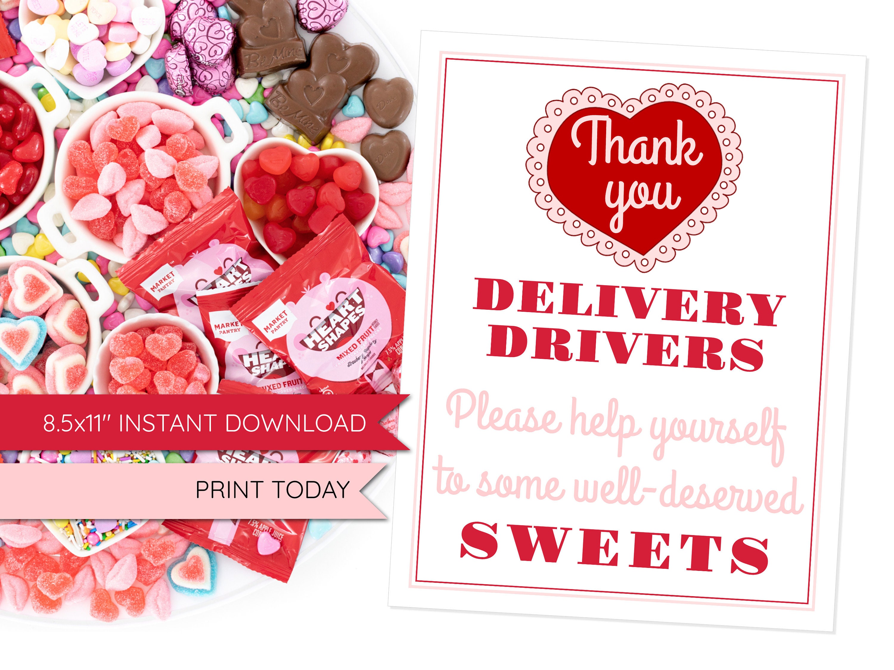 Valentine's Day Delivery Driver Treat Sign PRINT TODAY Etsy